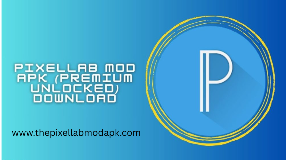 PixelLab Mod APK Latest Version 2026 (Premium Unlocked)