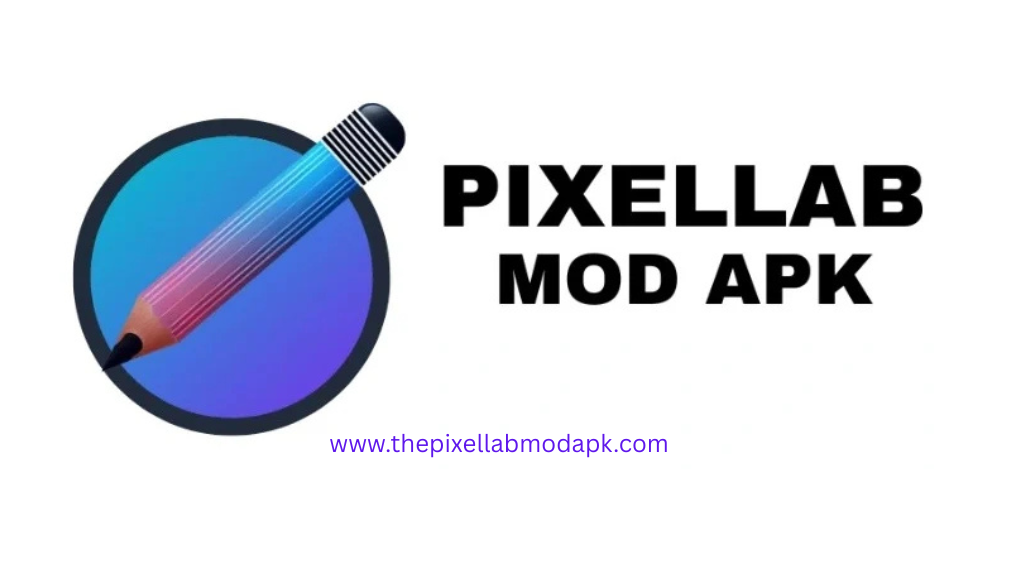 PixelLab Mod APK Latest Version 2026 (Premium Unlocked)