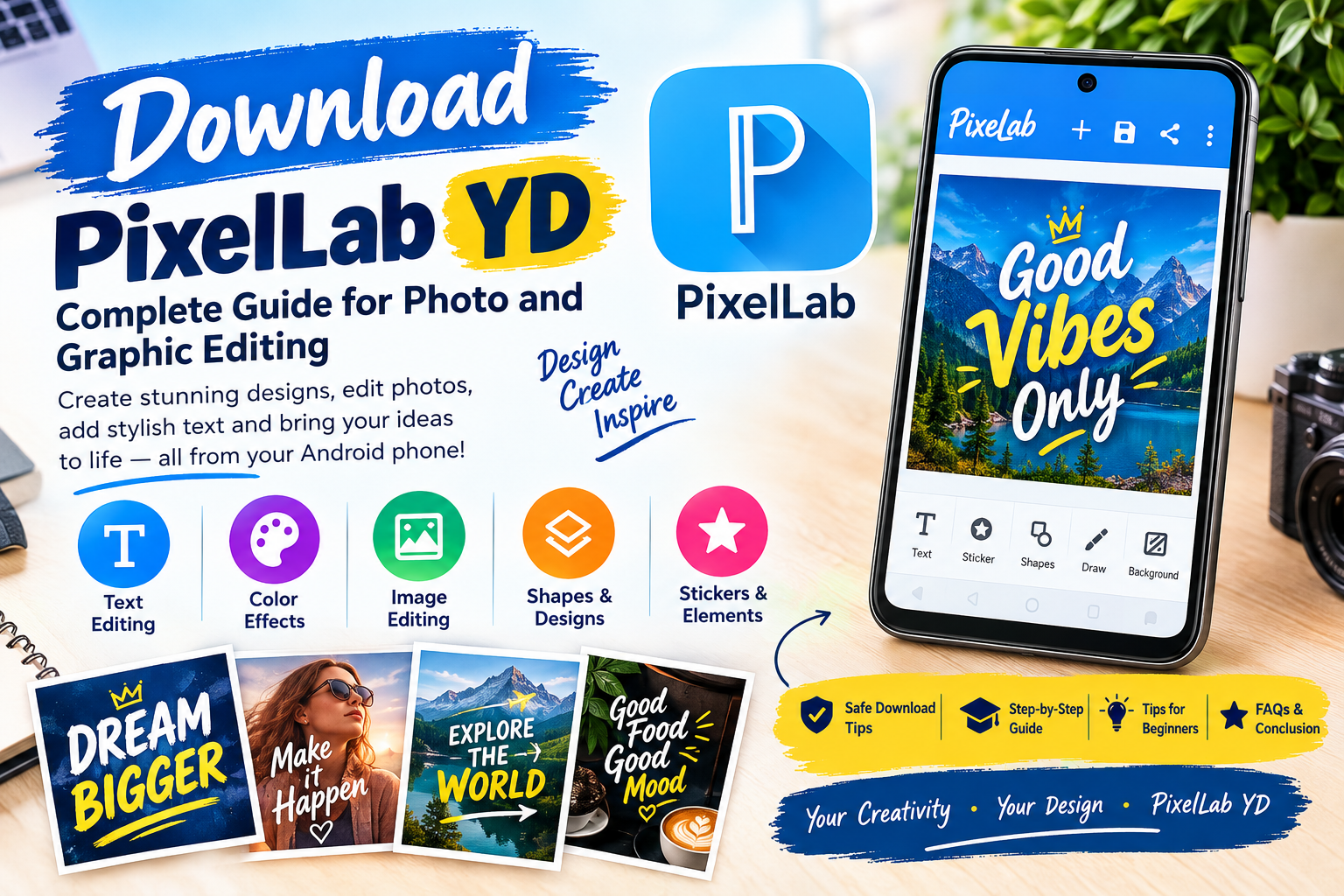 Download PixelLab YD – Complete Guide for Photo and Graphic Editing